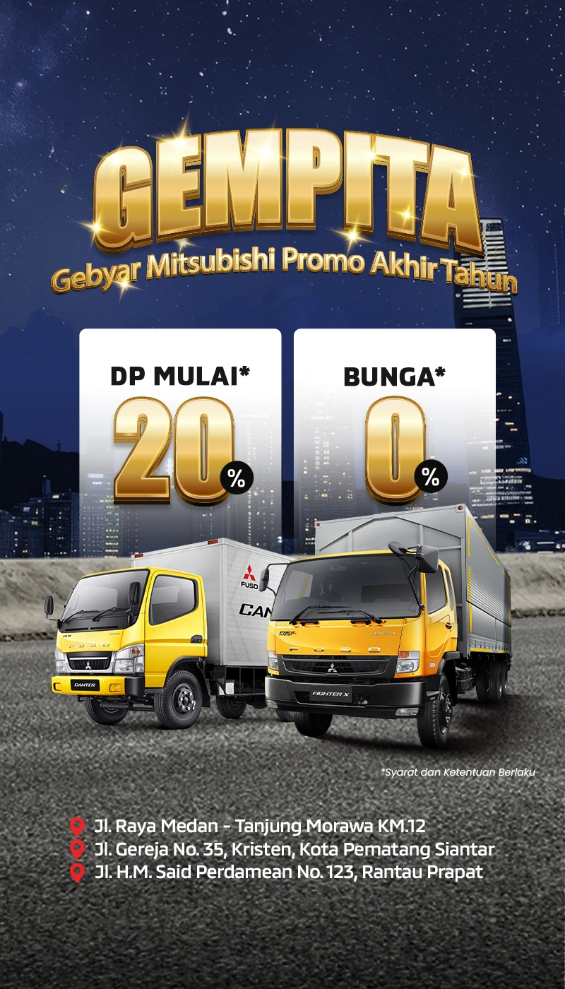 Promo Sardana November 2025. Gempita, Gebyar Mitsubishi Promo Akhir Tahun - Promo Mitsubish FUSO (Truk Mitsubishi) Bulan November 2025